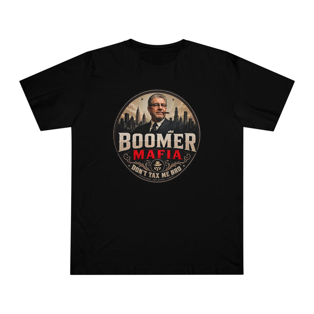 Boomer Mafia Don’t Tax Me Bro T-Shirt