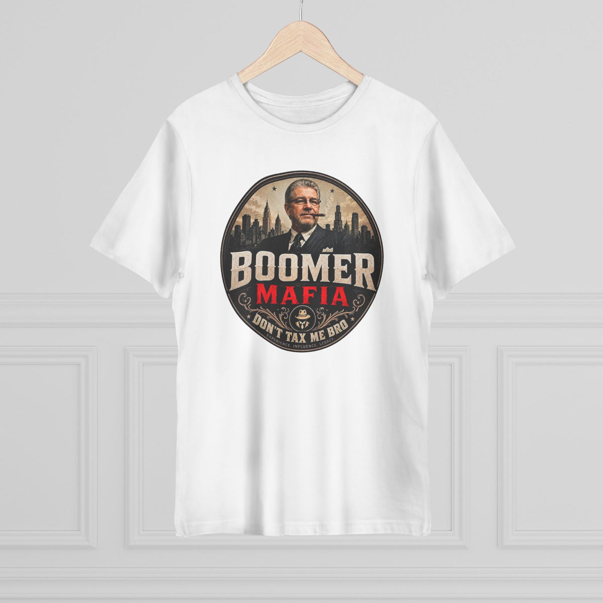 Boomer Mafia Don’t Tax Me Bro T-Shirt