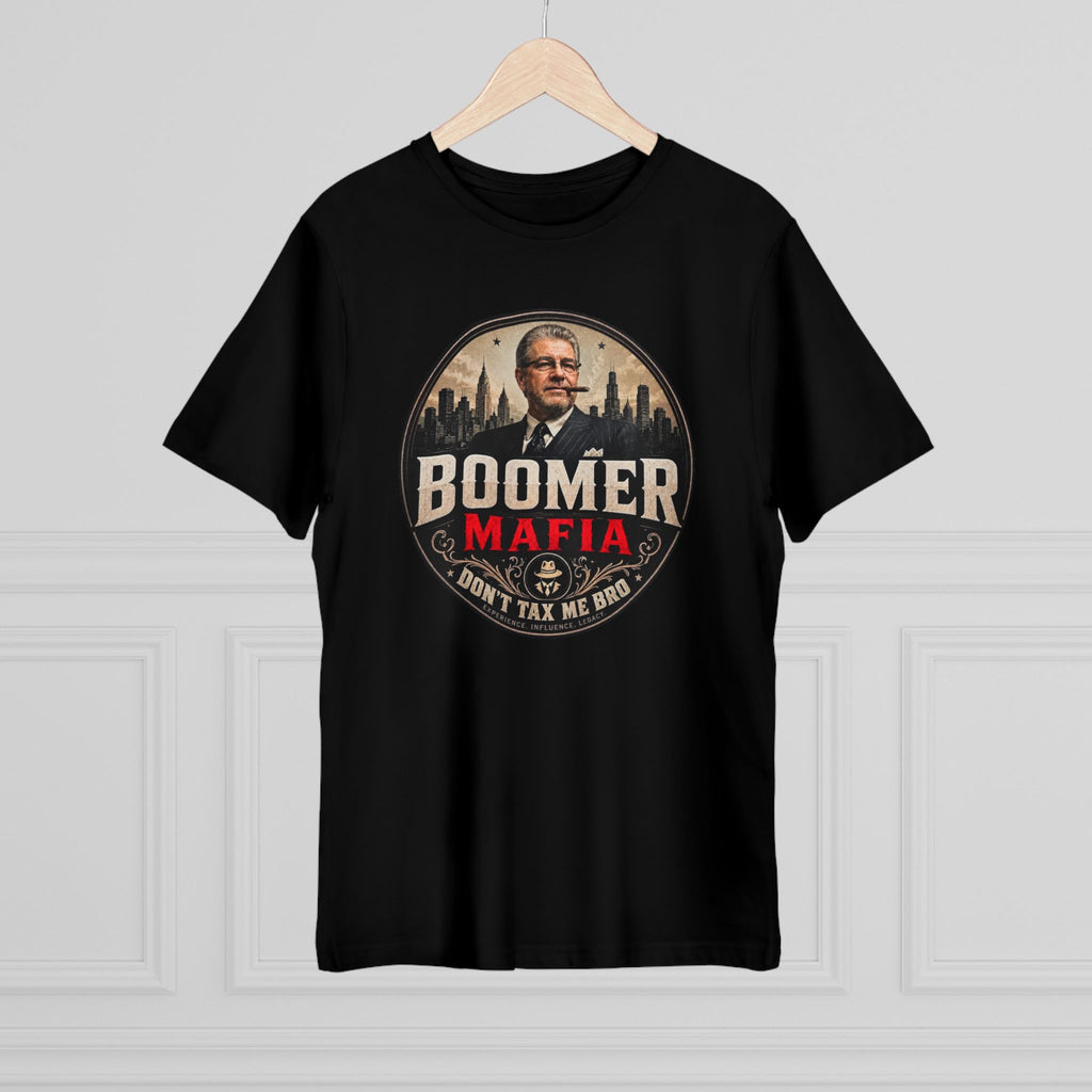 Boomer Mafia Don’t Tax Me Bro T-Shirt