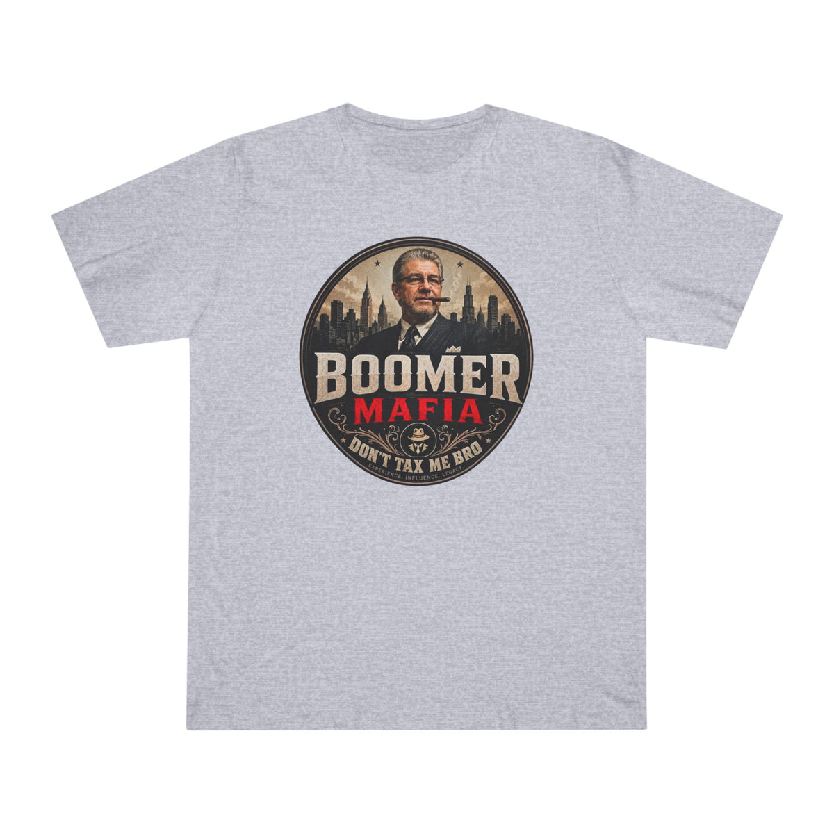 Boomer Mafia Don’t Tax Me Bro T-Shirt